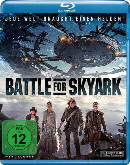 ბრძოლა სკაიარკისთვის / Battle for Skyark  (Боевики 2015)