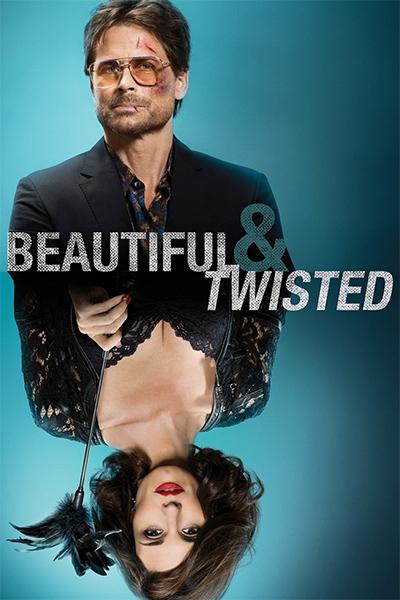 ლამაზი და შეშლი / Beautiful & Twisted  (Драмы 2015)
