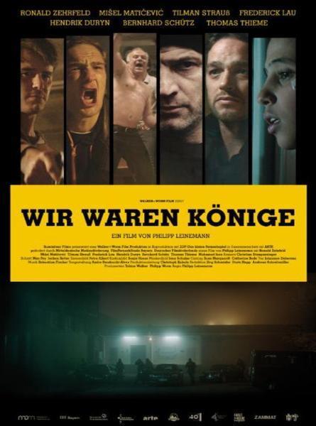 ჩვენ მეფეები ვიყავით / Wir waren Konige  (Триллеры 2014)